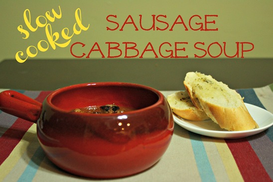 Slow Cooked Sausage Cabbage Soup - meals & moves